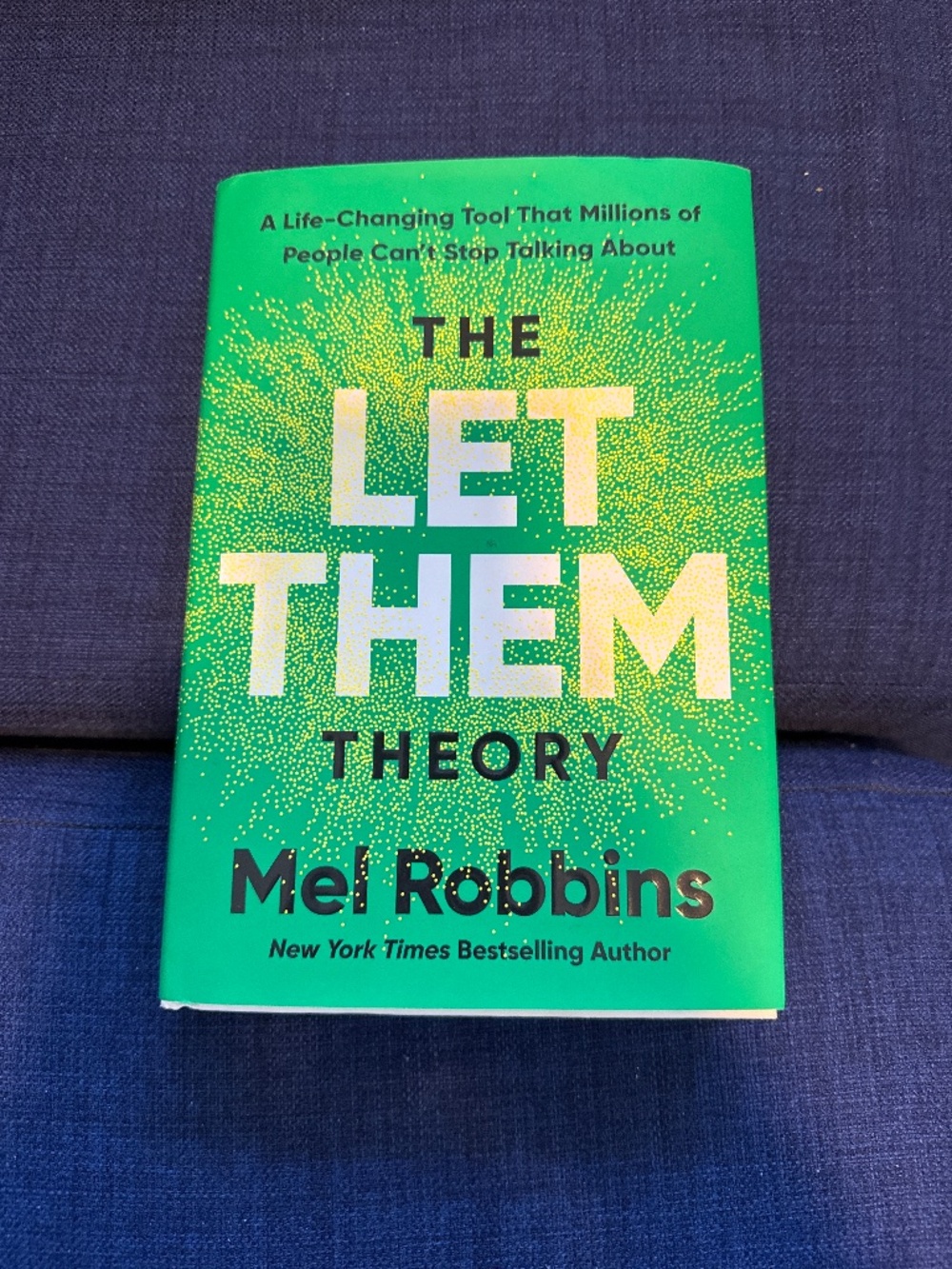 The Let Them Theory by Mel Robbins
